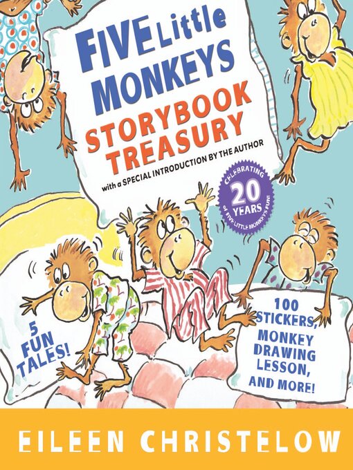 Eileen Christelow创作的Five Little Monkeys Storybook Treasury作品的详细信息 - 可供借阅